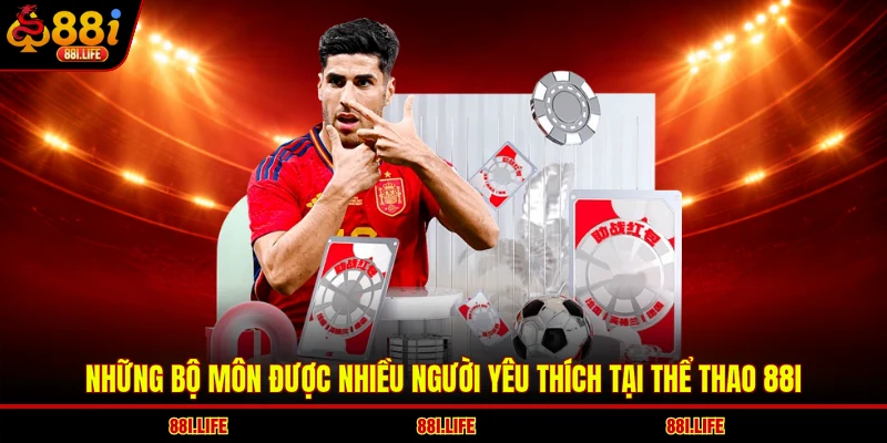 Những bộ môn được nhiều người yêu thích tại thể thao 88I
