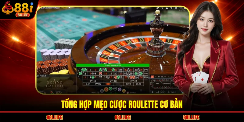 Tổng hợp mẹo cược Roulette cơ bản